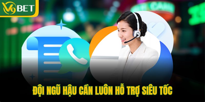 doi-ngu-hau-can-luon-ho-tro-sieu-toc