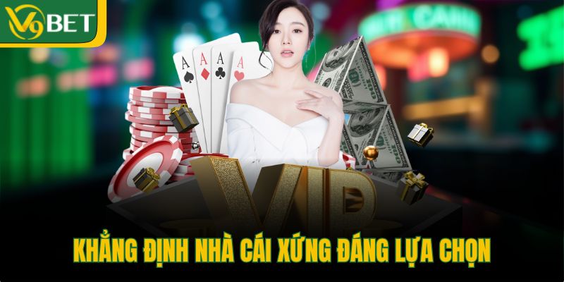 khang-dinh-nha-cai-xung-dang-lua-chon