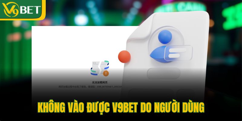 khong-vao-duoc-v9bet-do-nguoi-dung