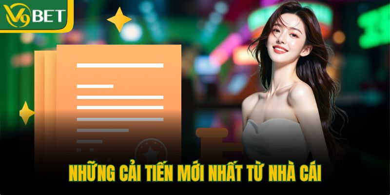 nhung-cai-tien-moi-nhat-tu-nha-cai